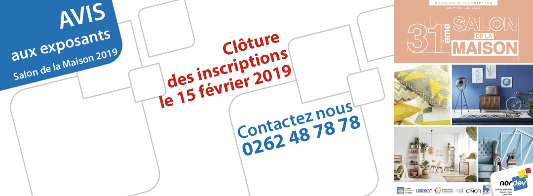 Clôture des inscriptions du salon de la Maison 2019