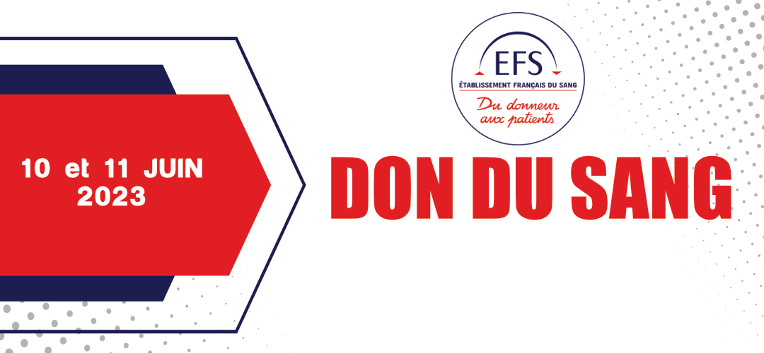 Don du Sang – 10 et 11 juin 2023
