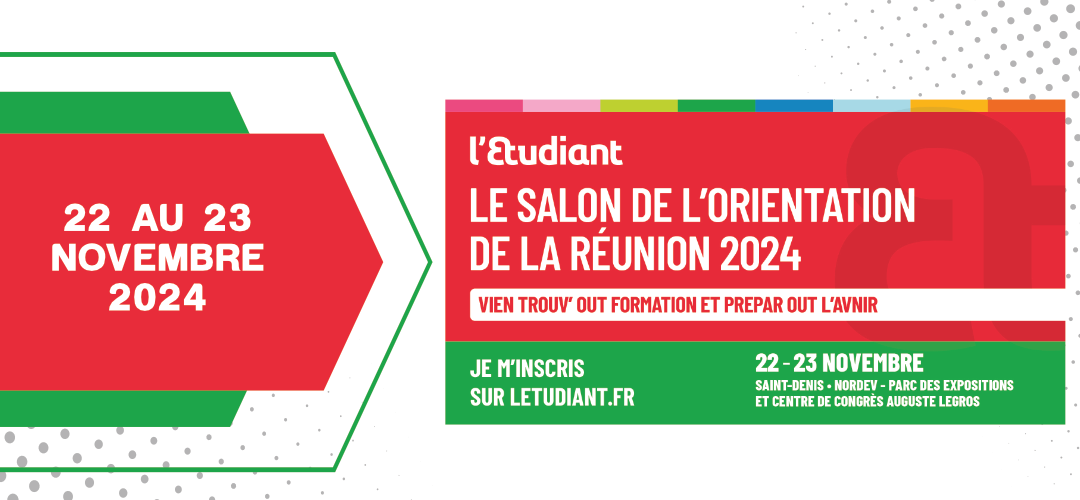 Le Salon de l’Orientation de la Réunion – 22 et 23 novembre 2024