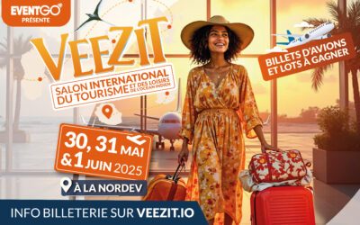 Veezit – Salon international du Tourisme et des loisirs de l’océan Indien – 30, 31 mai et 1er juin 2025